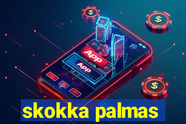 skokka palmas